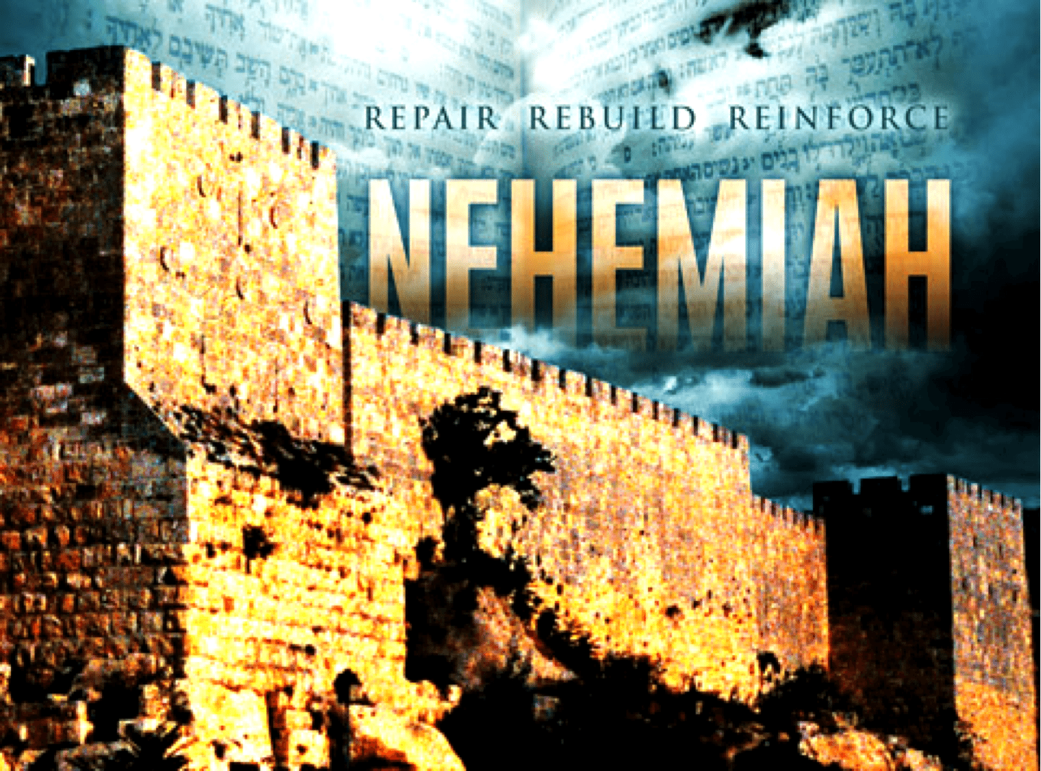A Study Of Nehemiah